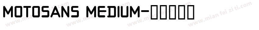 MotoSans Medium字体转换